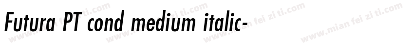 Futura PT cond medium italic字体转换